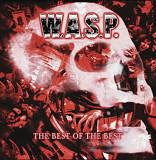 W.A.S.P. - The Best Of The Best - 1984-2000. (2LP). 12. Vinyl. Пластинки. Europe. S/S.