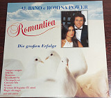 Al Bano E Romina Power* – Romantica - Die Großen Erfolge