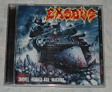 Компакт-диск Exodus - Shovel Headed Kill Machine