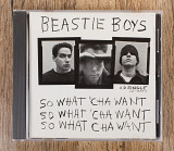 Beastie Boys - So What'cha Want (США)