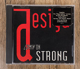 Desiya - Comin' On Strong (США)