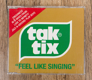 Tak Tix - Feel Like Singing (Англія)