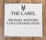 Michael Watford - Love Change Over (Англія)