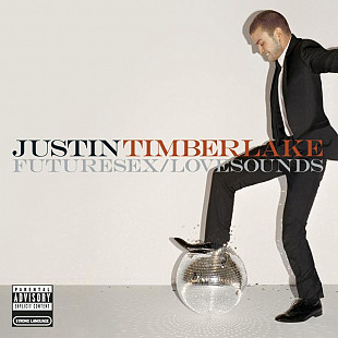 Justin Timberlake – Futuresex/Lovesounds ( USA )