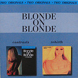 Blonde On Blonde 1969 / 1970 - Contrasts / Rebirth