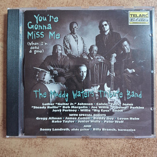 The Muddy Waters Tribute Band – You're Gonna Miss Me\Telarc – CD-83335\Europe \1996\VG+\VG+