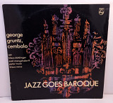 George Gruntz – Jazz Goes Baroque LP 12" (Прайс 46556)