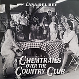 Вінілова платівка Lana Del Rey – Chemtrails Over The Country Club