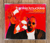 Frankie Knuckles - Whadda U Want (From Me) (Англія)