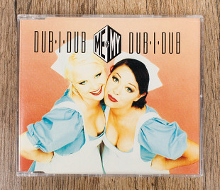 Me & My - Dub-I-Dub (Англія)