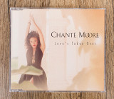 Chanté Moore - Love's Taken Over (Англія)