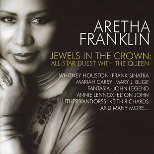 Aretha Franklin 2007 - Jewels In The Crown: All-Star Duets With The Queen