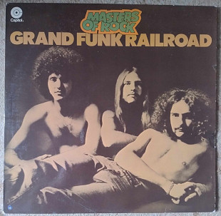 Grand Funk Railroad ‎– Masters Of Rock