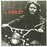 JOHN FOGERTY CD «Deja Vu All Over Again» ℗2004