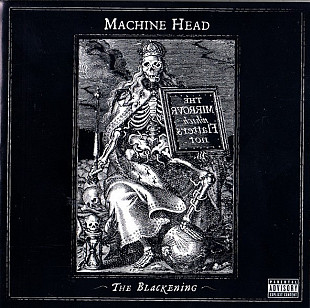 MACHINE HEAD CD «The Blackening» ℗2007