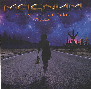 MAGNUM CD «The Valley Of Tears The Ballads» ℗2016