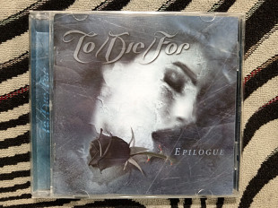 To/Die/For – Epilogue (2001). Лицензионный CD.