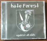 HATE FOREST - Against All Odds