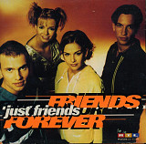 Just Friends ‎– Friends Forever ( Germany ) ***