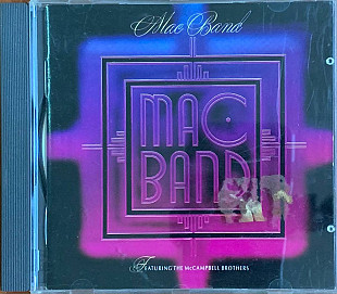 Mac Band Featuring The McCampbell Brothers – «Mac Band»