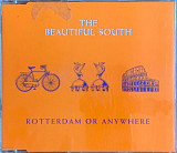 The Beautiful South – «Rotterdam Or Anywhere» Single