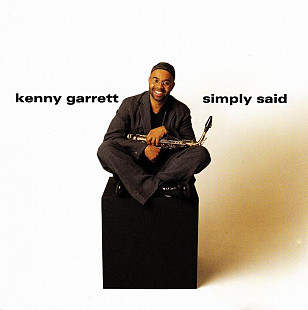 Kenny Garrett ‎ + Marcus Miller = Simply Said ( USA ) ***