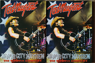 Ted Nugent – Motor City Mayhem - The 6, 000th Concert