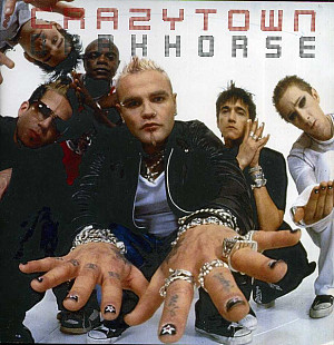 Crazy Town – Darkhorse