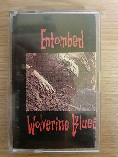 Аудиокассета фирменная Entombed ‎– Wolverine Blues (1993 Earache 1st press, UK)