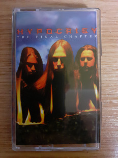 Аудиокассета Hypocrisy – The Final Chapter