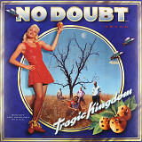 Вінілова платівка No Doubt - Tragic Kingdom [LP]