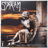 SIXX:A.M. (feat. Nikki Sixx) – Prayers For The Damned (Vol. 1) '2016 Eleven Seven Music EU - NEW