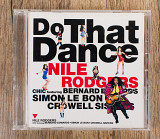 Nile Rodgers - Do That Dance (Японія)