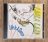 Chaka Khan - Life Is A Dance - The Remix Project (Європа)