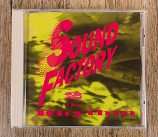 Sound Factory - 2 The Rhythm (США)