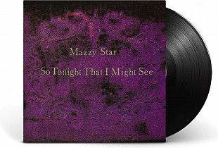 Mazzy Star - So Tonight That I Might See (1993/2017)