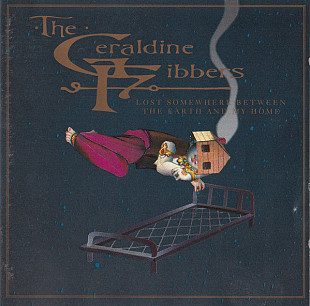 The Geraldine Fibbers – Lost Somewhere Between The Earth And My Home ( USA )