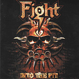 Fight – Into The Pit ( 2 x CD )