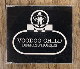 Voodoo Child - Demons / Horses (Англія)