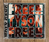Holy Gang - Free Tyson Free! (Belgium)