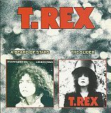 Tyrannosaurus Rex / T. Rex 1970 / 1972 - A Beard Of Stars / The Slider