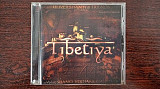 Oliver Shanti & Friends – Tibetiya