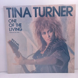 Tina Turner – One Of The Living (Special Club Mix) MS 12" 45 RPM (Прайс 46617)