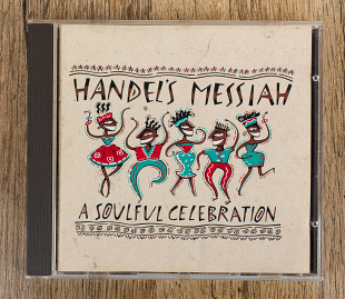 Збірка - Handel's Messiah (A Soulful Celebration) (США)