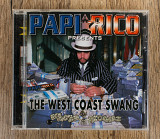 Papi Rico - The West Coast Swang (США)