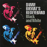 Danny Bryant's Redeyeband 2008 - Black And White
