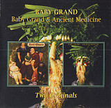 Baby Grand 1977 / 1978 - Baby Grand / Ancient Medicine