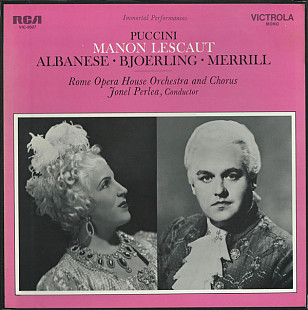 Puccini* • Albanese* • Bjoerling* • Merrill* • Rome Opera House Orchestra* And Chorus* • Jonel Perle