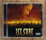 Ice Cube - Laugh Now, Cry Later (США)
