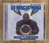 DJ Magic Mike - Magic's Kingdom (США)